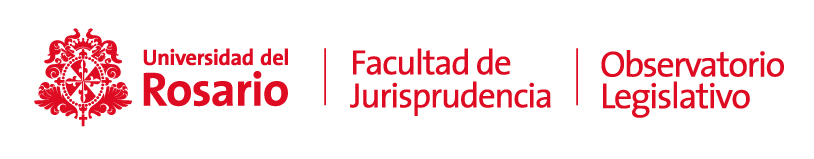 Observatorio Legislativo Facultad de Jurisprudencia Universidad del Rosario Caja de herramientas Bogotá Colombia